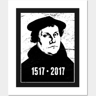 1517 - 2017 | Martin Luther Protestant Reformation Posters and Art